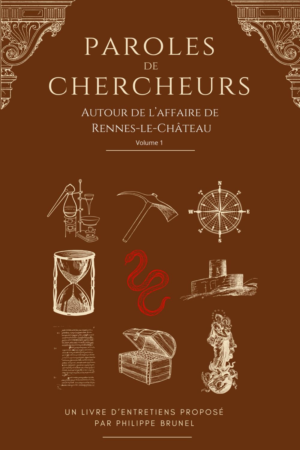 Paroles de chercheurs: Paroles de chercheurs autour de l'affaire de Rennes-Le-Château