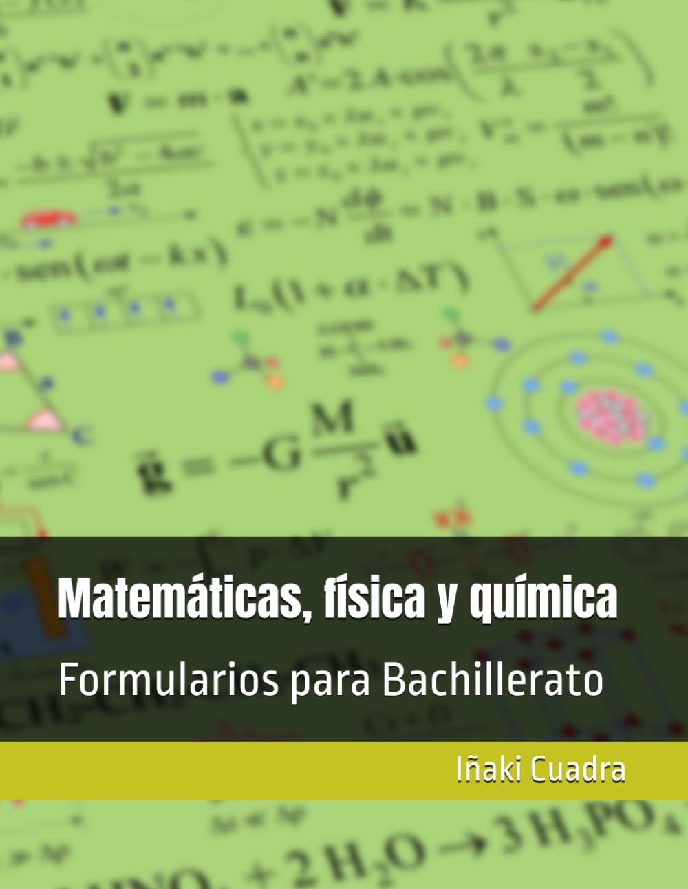 Matemáticas, física y química: Formularios para Bachillerato