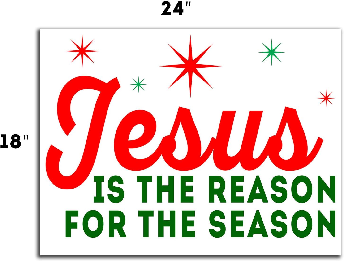 VIBE INK Jesus is The Reason for The Season Christmas Holiday Yard Sign, 24x18, Double-Sided, Large, Corrugated Plastic, Waterproof, Metal Stand Included - Made in The USA! (2)