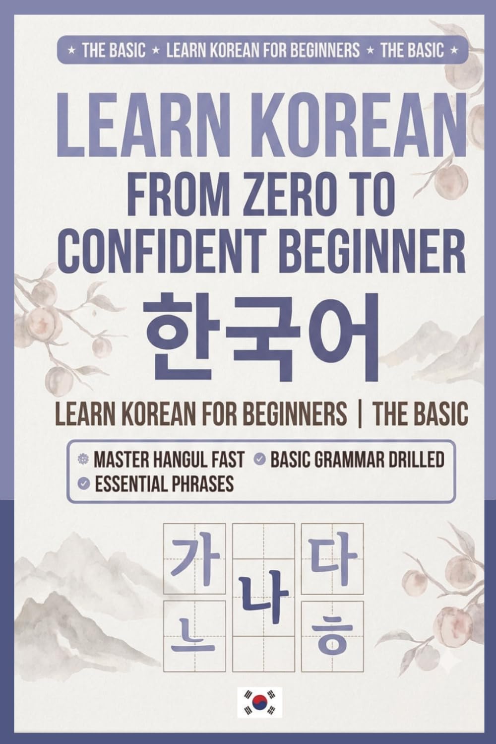 Let's Learn Korean: A Beginner's Guide to Reading, Writing, and Speaking Korean