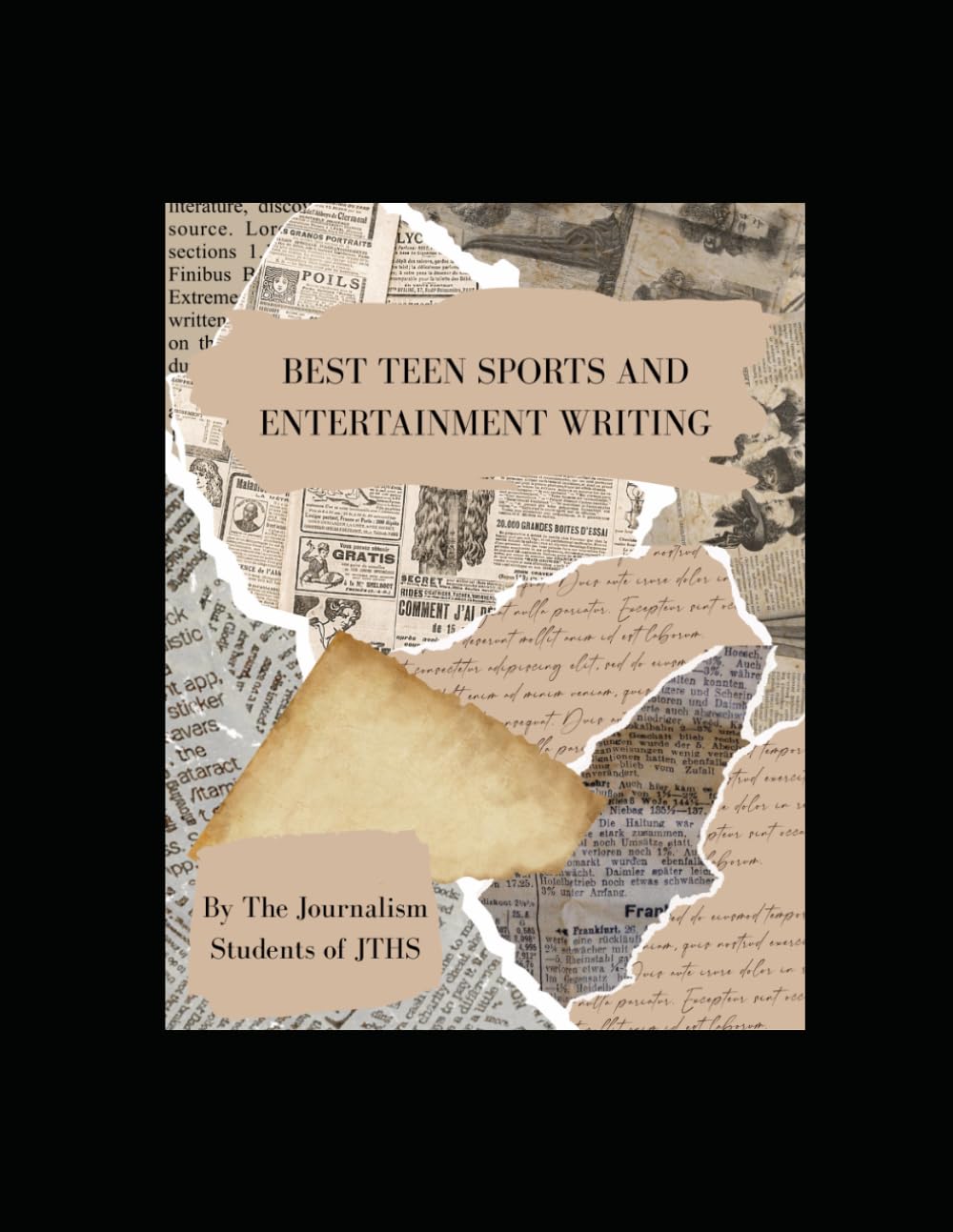Best Teen Sports and Entertainment Writing: An Anthology of Compelling Sports and Entertainment Stories