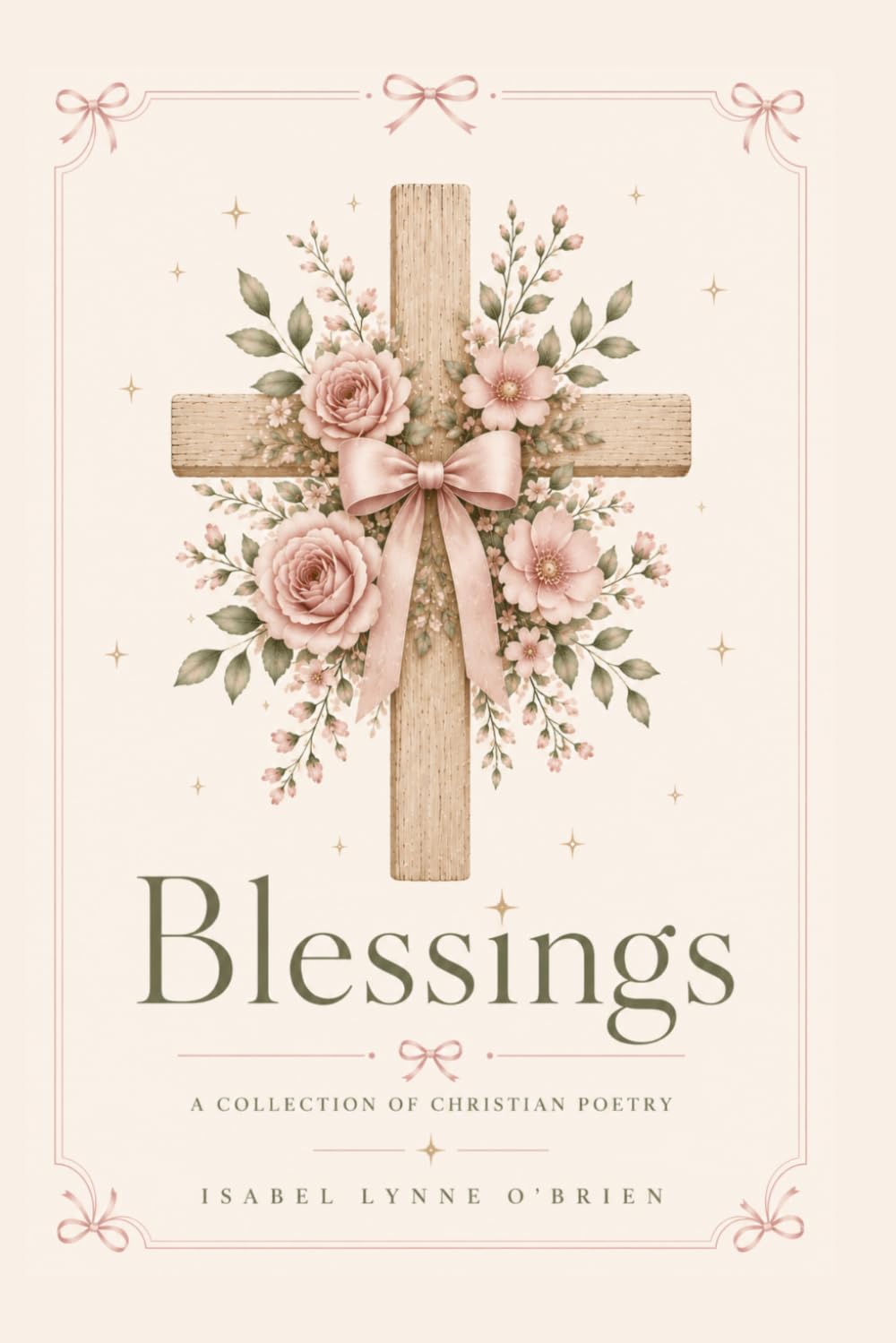 Blessings: A Collection of Christian Poetry