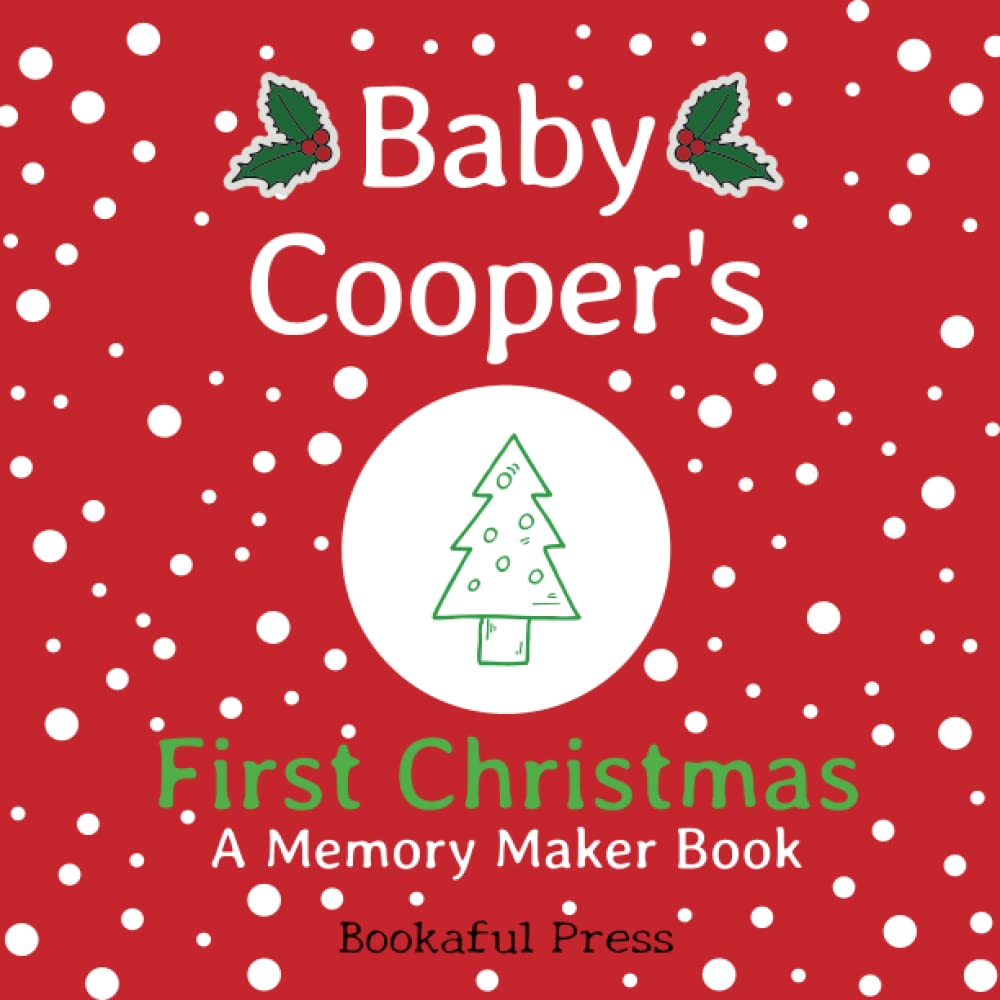 Baby Cooper's First Christmas: "A DIY Christmas Memory Maker Book"