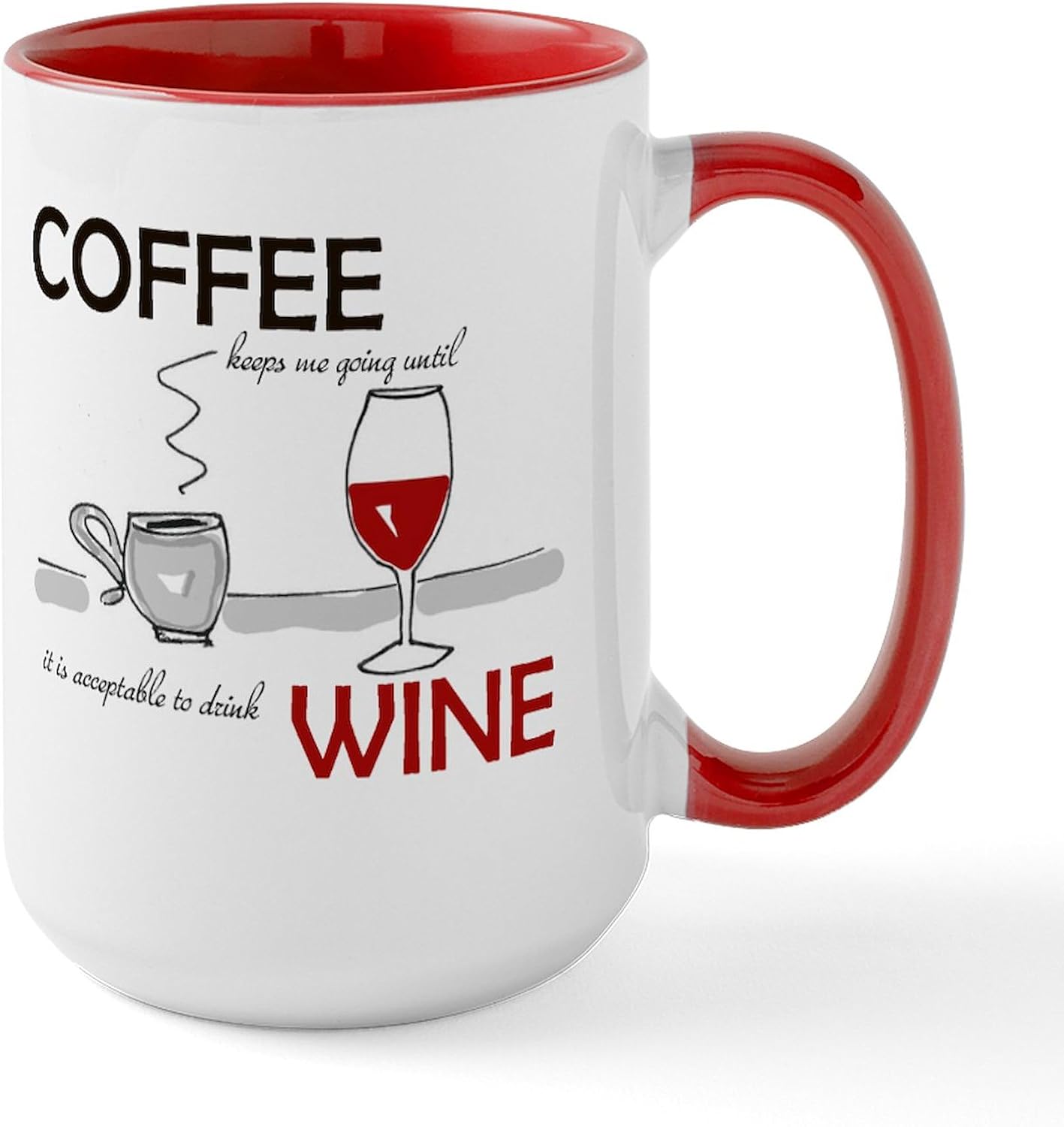 CafePress Step Aside Coffee. This Is A Job For Alcohol. Mugs 15 oz (444 ml) Ceramic Coffee Mug