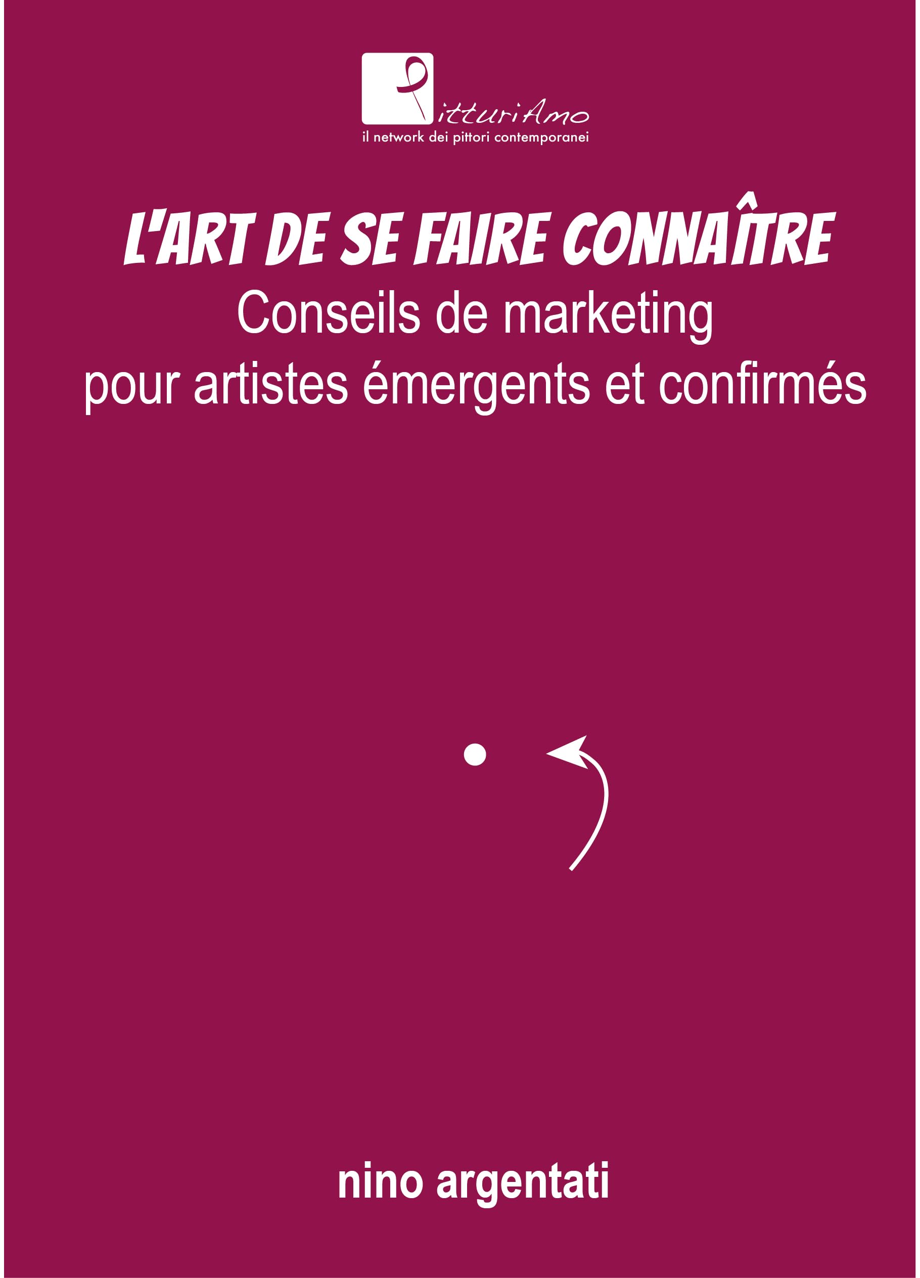 Conseils de marketing pour artistes : valoriser ses œuvres et vendre depuis son atelier