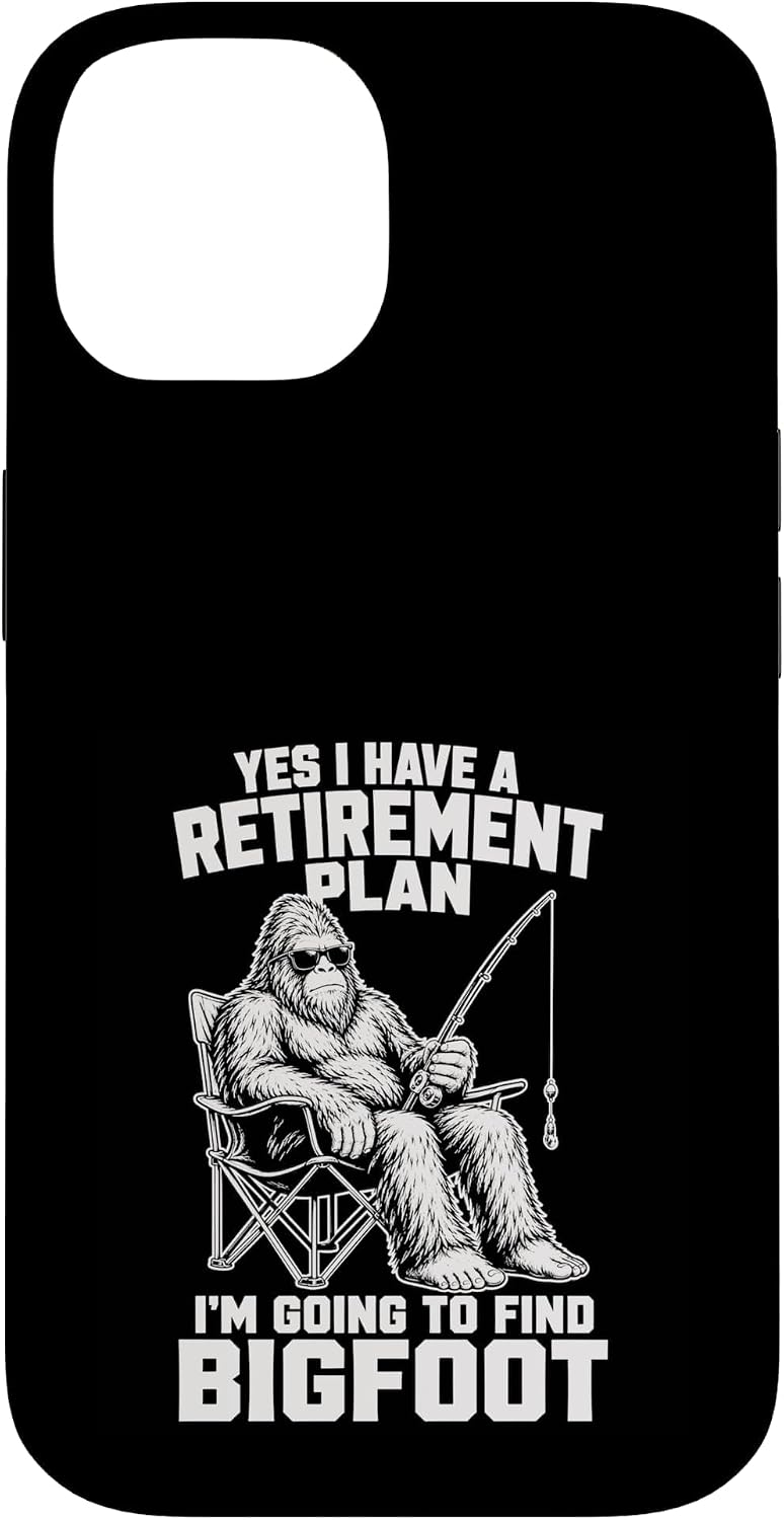 Yes I Have A Retirement Plan I'm Going to Find Bigfoot Case for iPhone 14 Pro image 4