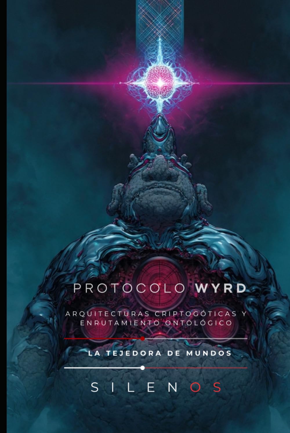 PROTOCOLO WYRD: Arquitecturas Criptogóticas y Enrutamiento Ontológico (Illuminati)