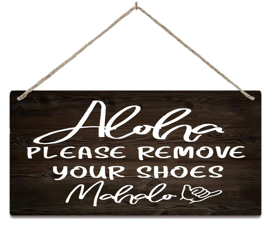 FOSHIN Rustic Hanging Wood Sign Aloha Sign Mahalo Sign Please Remove Shoes Sign Remove Wood Signs Design Hanging Gift Decor For Home Coffee House Bar 12 X 6 Inch