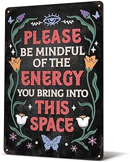 Heuhuww Vintage Positive Energy Metal Sign-Please Be Mindful of the Energy You Bring Into This Space Wall Decor for Home Yoga Cafes Bedroom Good Vibes Only Sign 8"x12"(H25)