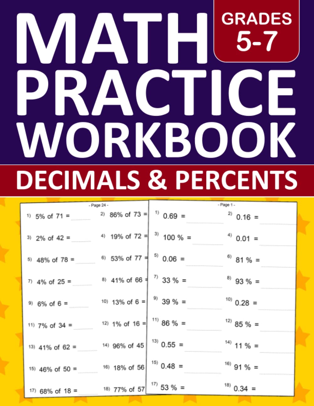 Decimals and Percents Math Workbook For Grades 5-7: Decimals and Percents Math Practice Workbook For 5th,6th,and 7th Grades With More Than 700 ... Exercises Book For Homeschool or Classroom