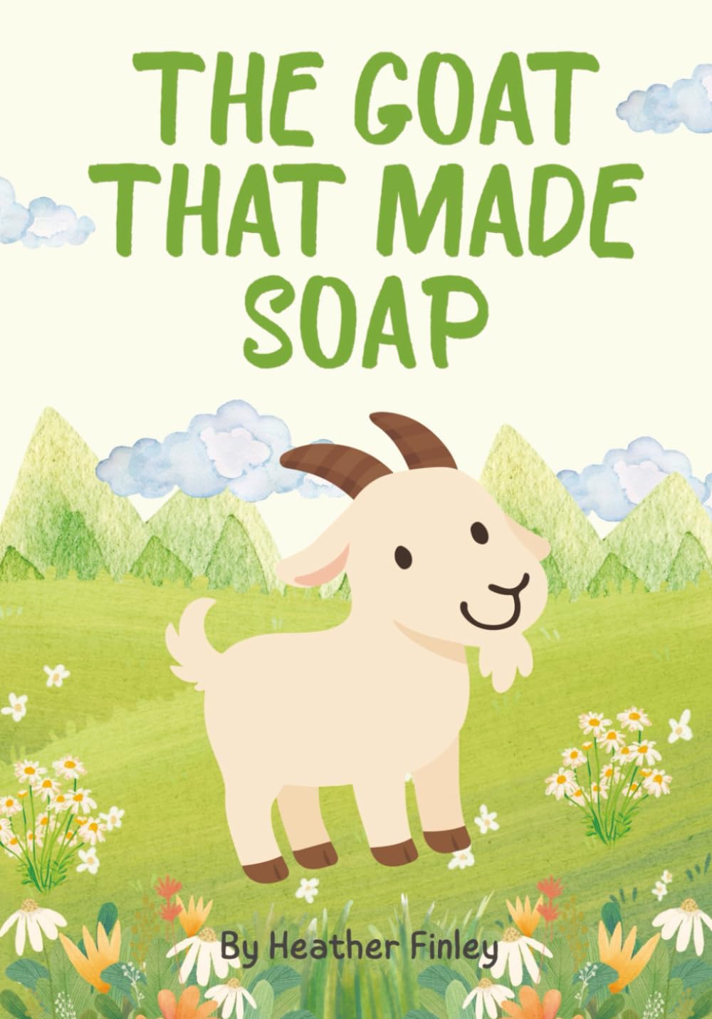 The Goat That Made Soap