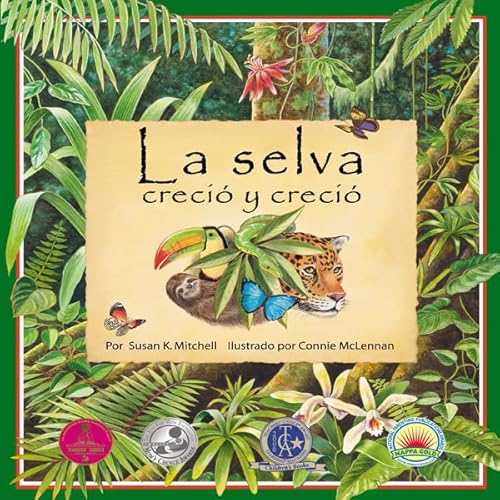 La selva creci&oacute; y creci&oacute; [The Forest Grew and Grew] Audiolivro Por Susan K. Mitchell capa