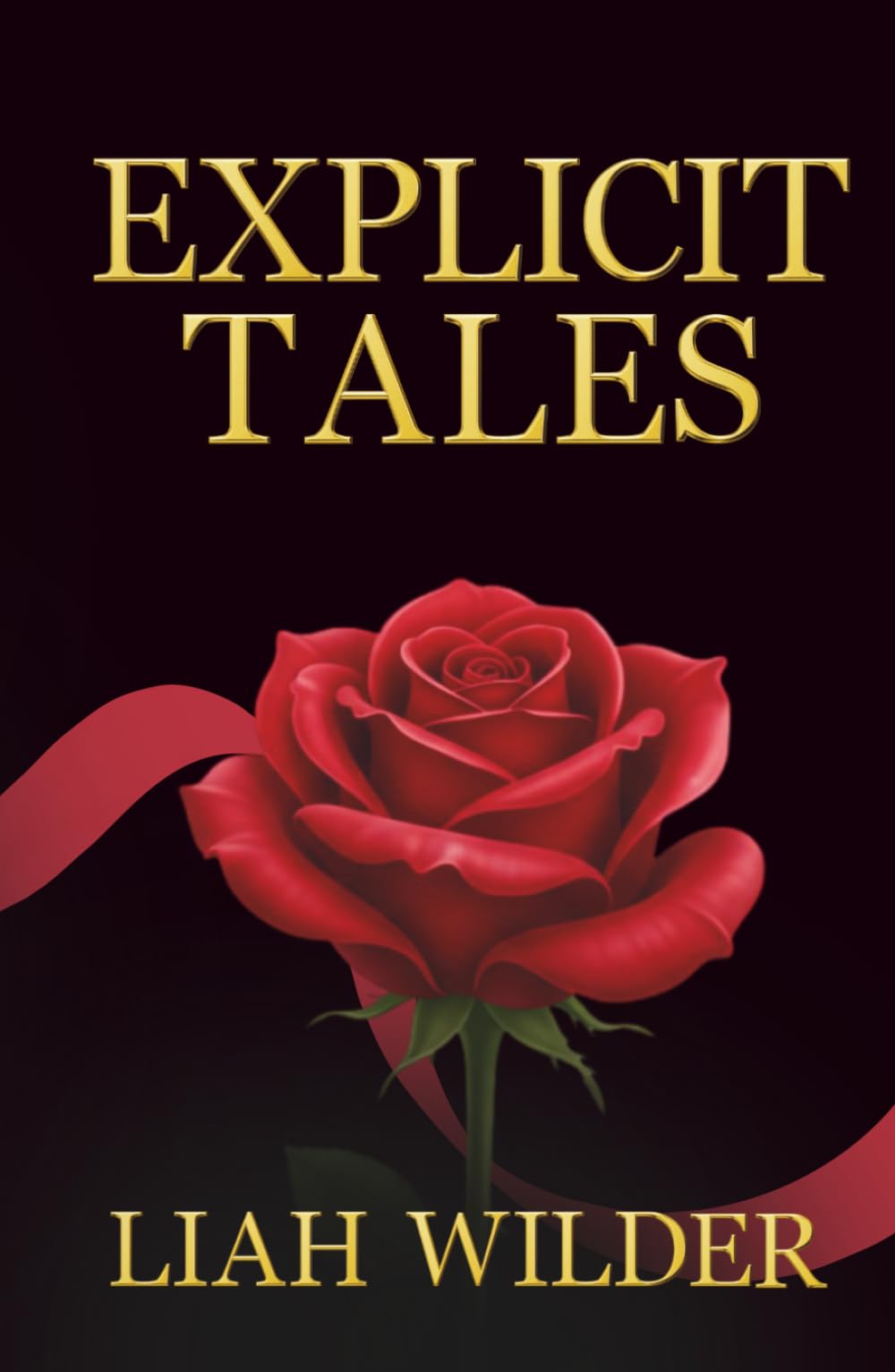Explicit Tales: A Collection of Erotic Short Stories (Erotic Collections)