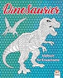  Dinosaurier: Malbuch für Erwachsene (Mandalas) - Anti-Stress - 24 Bilder zum Ausmalen (Drachen & Dinosaurier, Band 1)