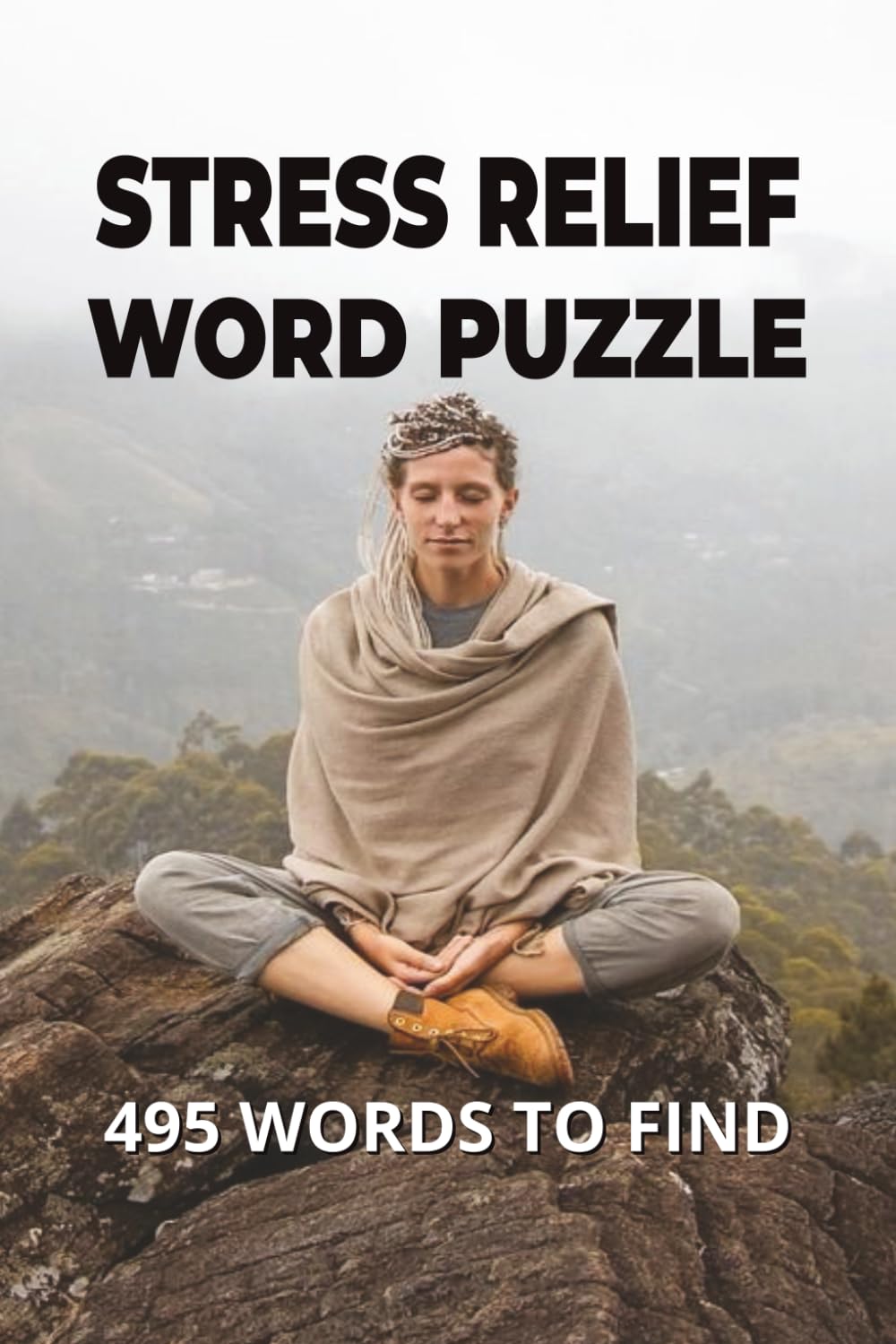 Stress Relief Word Search Book: 50+ Calming Puzzles for Relaxation and Mental Health: A 6×9 Inch Puzzle Book with 110 Pages — Perfect Gift for Holidays, Free Time and Finding Calm