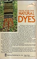 Create Your Own Natural Dyes