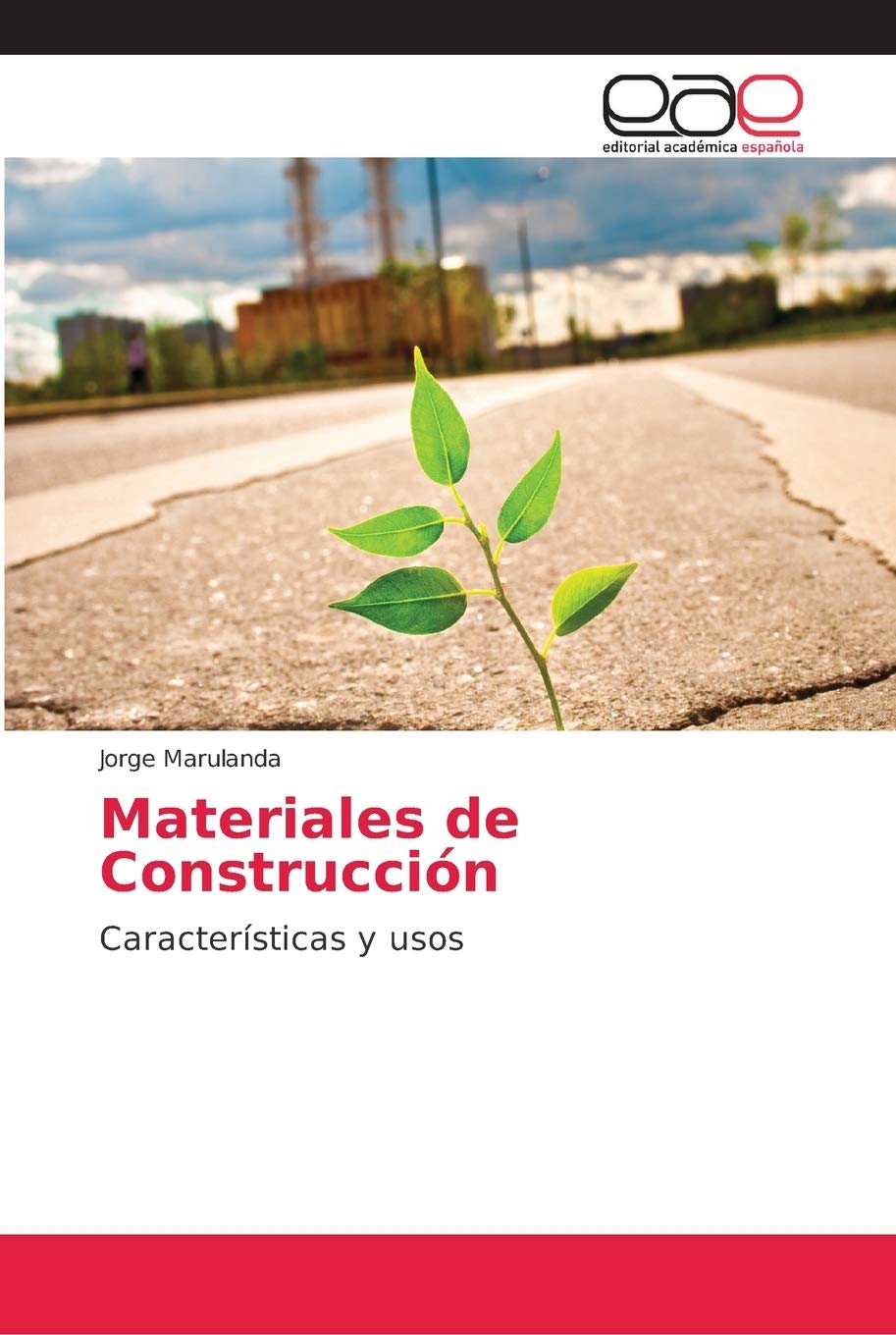 Materiales de Construcción: Características y usos