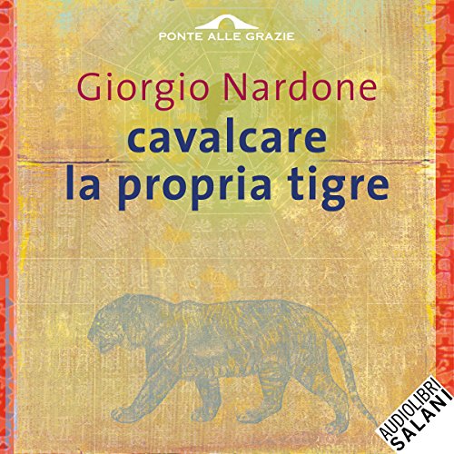 Giorgio Nardone – Cavalcare la propria tigre (2012) mp3 - 128kbps