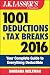 J.K. Lasser's 1001 Deductions and Tax Breaks 2016: Your Complete Guide to Everything Deductible