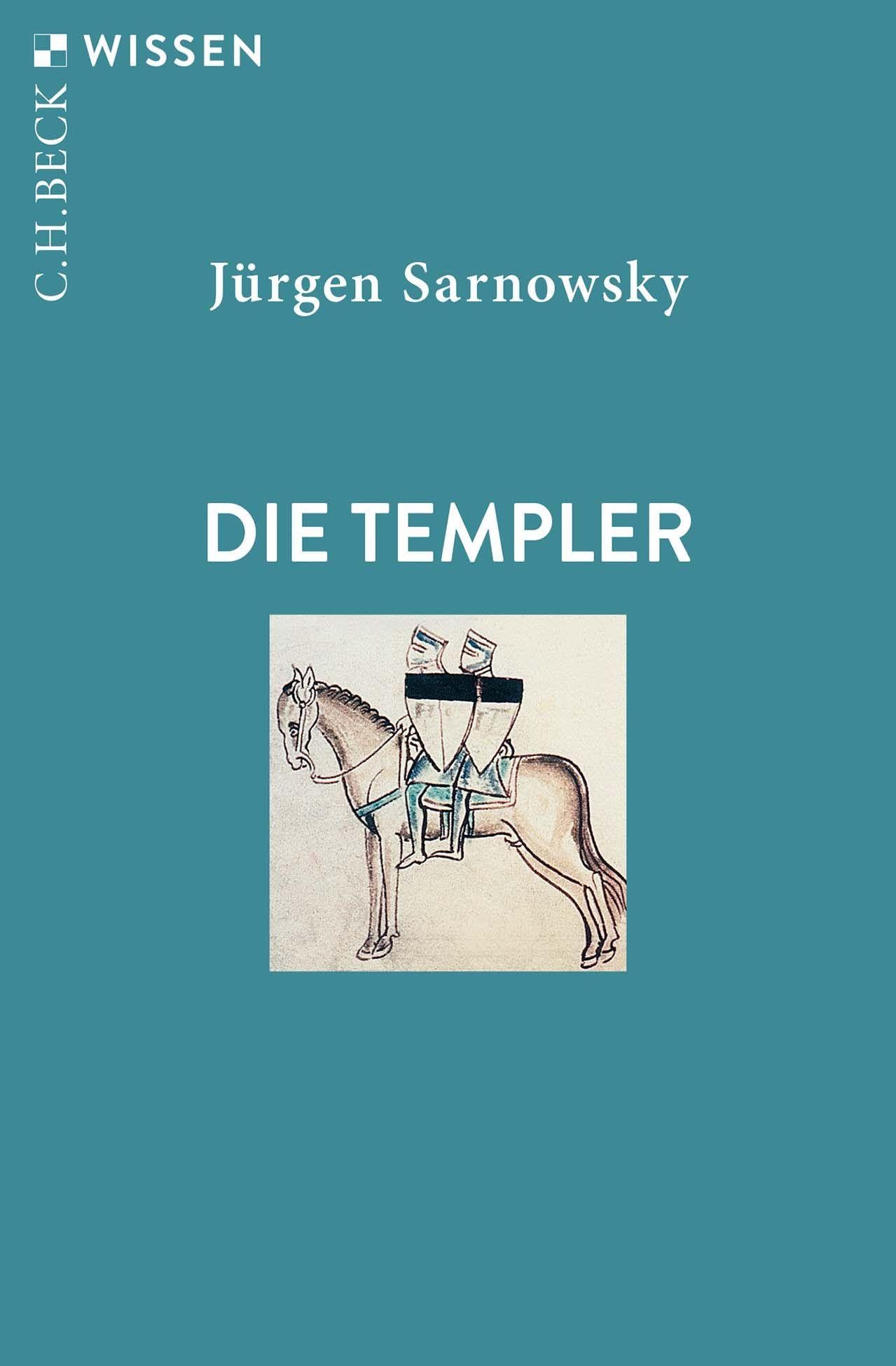 C.h.beck Die Templer (C.h.beck Wissen)