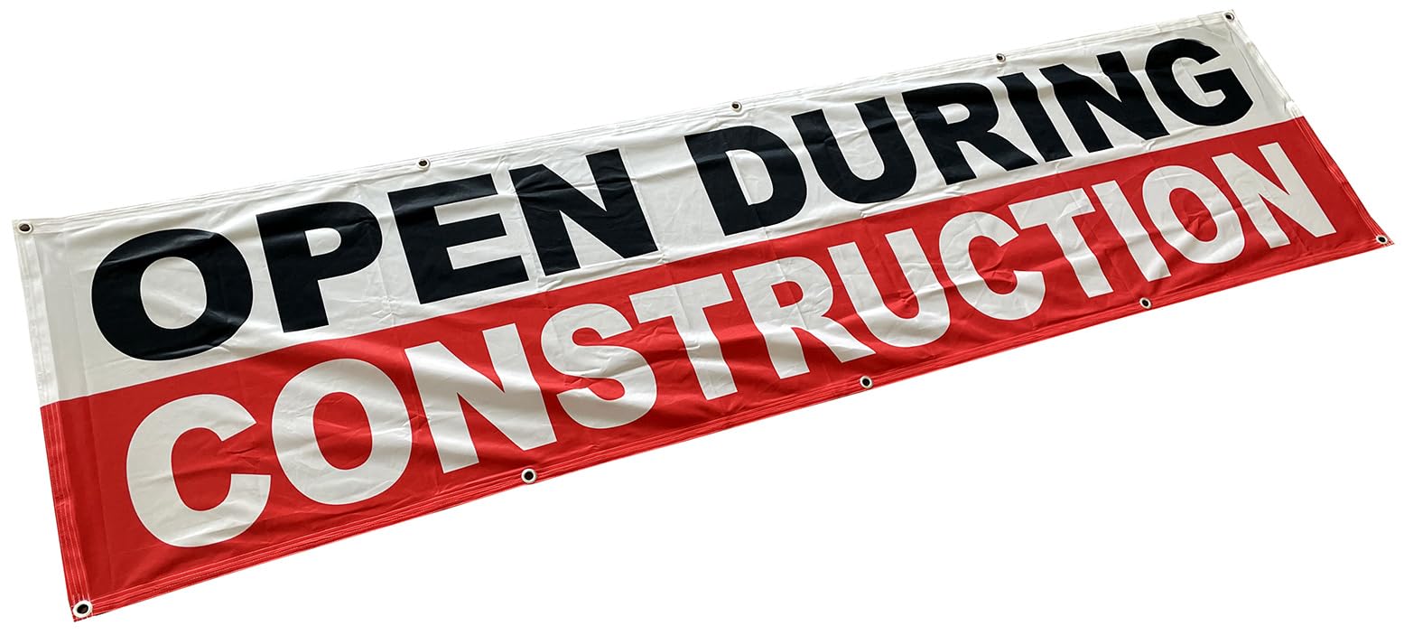 4 Less Co 2x8 Feet OPEN DURING CONSTRUCTION Banner Sign Fabric Polyester with Grommets wrb