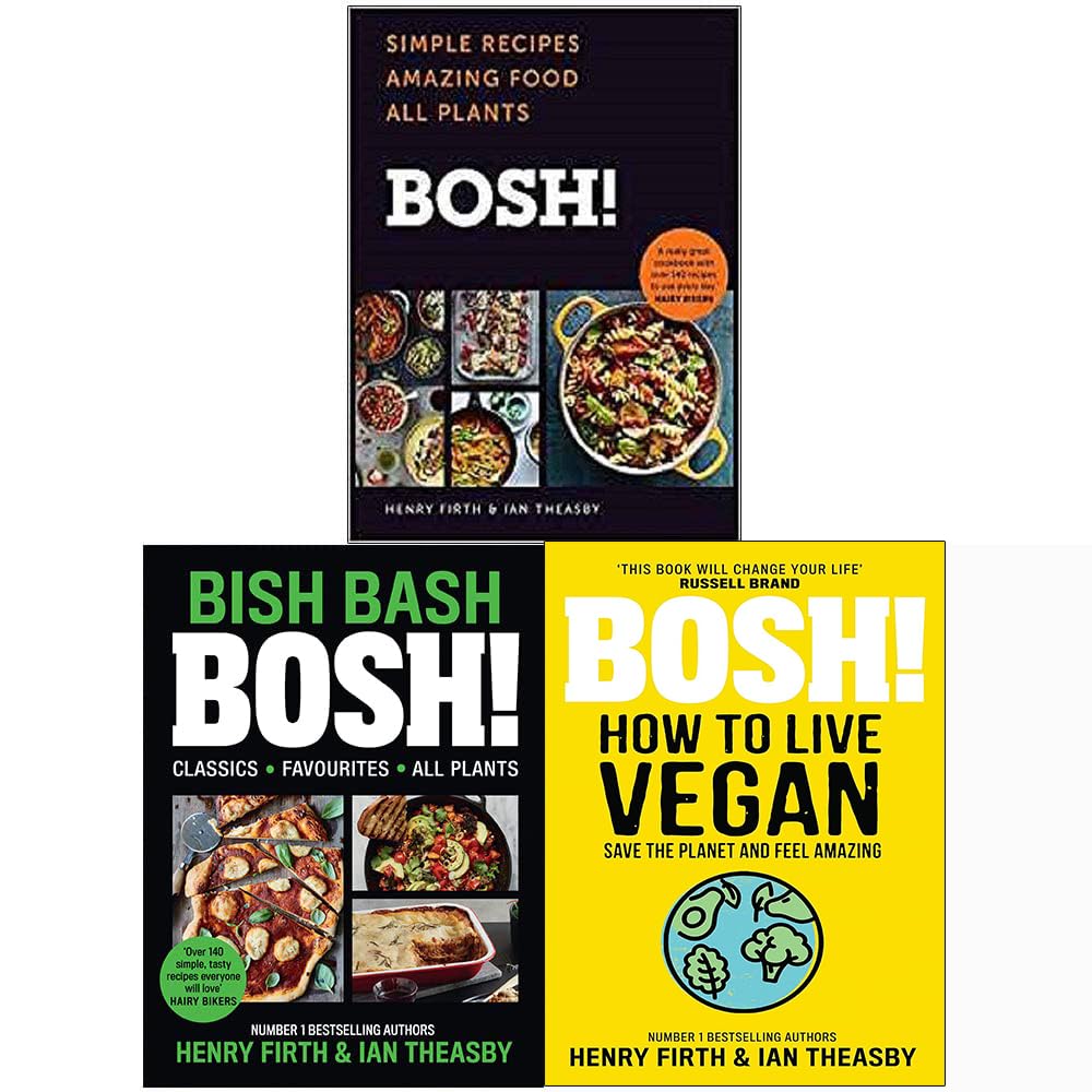 Bosh 3 Books Collection Set By Henry Firth and Ian Theasby (Bosh Simple Recipes, Bish Bash Bosh, How to Live Vegan)