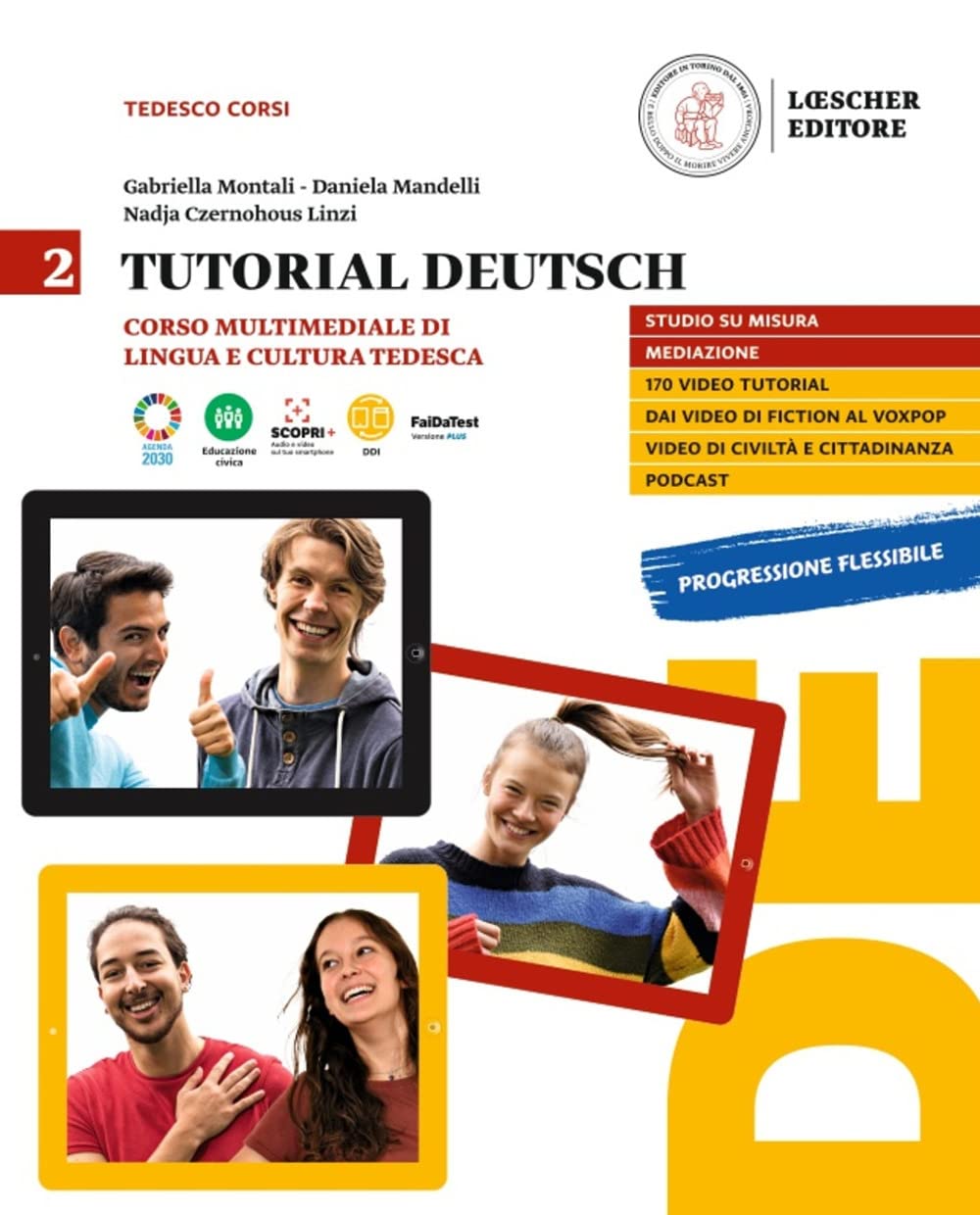 Tutorial Deutsch. Corso multimediale di lingua e cultura tedesca. Per le Scuole superiori. Con e-book. Con espansione online (Vol. 2)