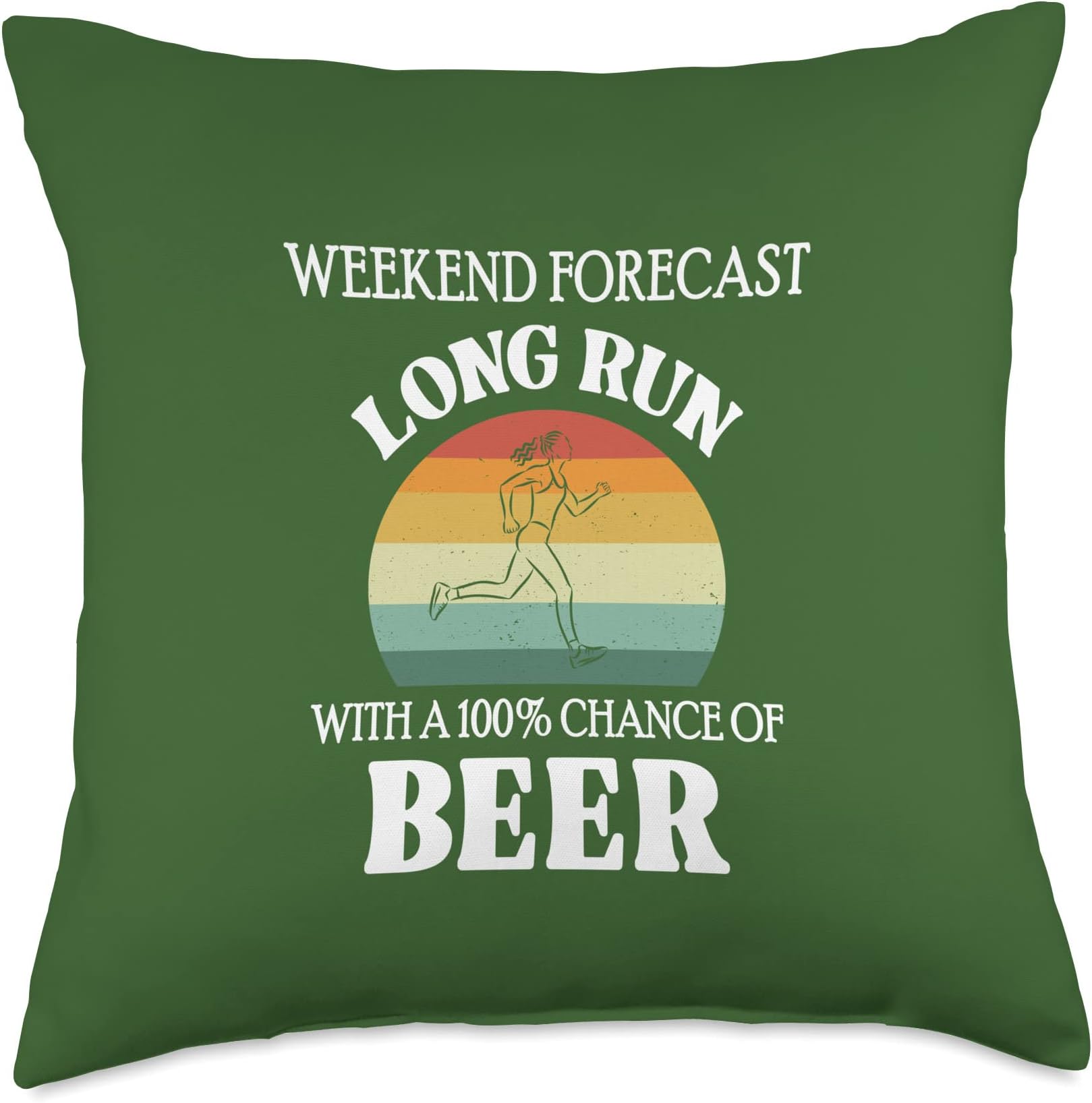 WeRunForFun Weekend Forecast Long Run with A 100% Chance of Beer Throw Pillow, 18x18, Multicolor