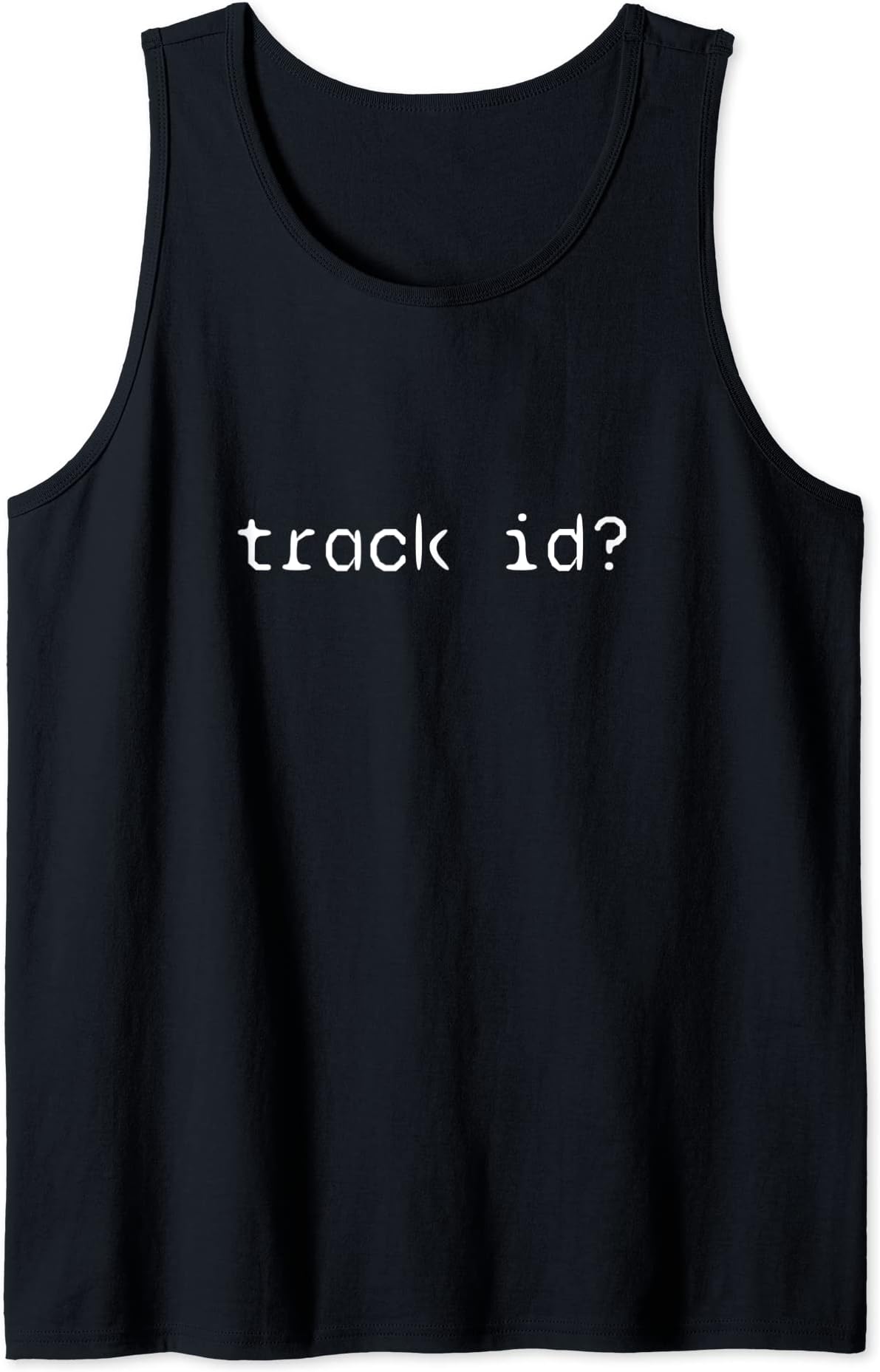 DJ track id EDM Techno Electronic House Trend Funny Gift Tank Top