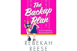 The Backup Plan: A Second-Chance Romance in the Stadium Lights Universe