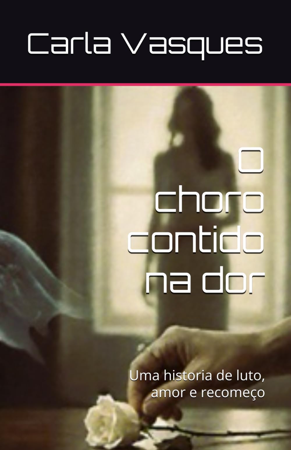 O choro contido na dor: Uma historia de luto, amor e recomeço