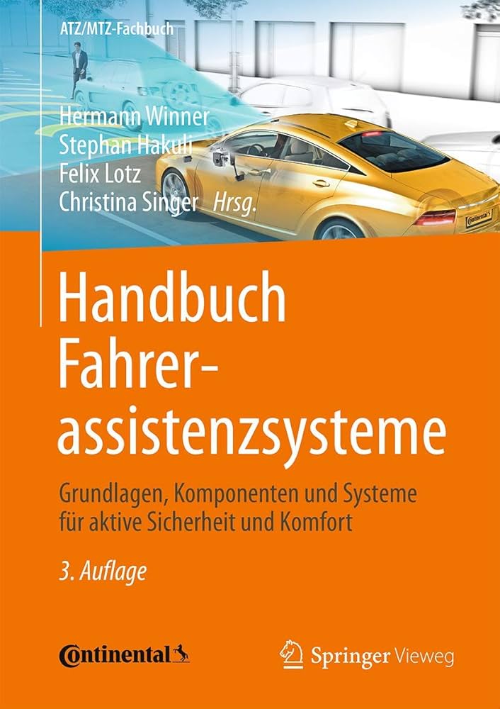 Handbuch Fahrerassistenzsysteme: Grundlagen, Komponenten und