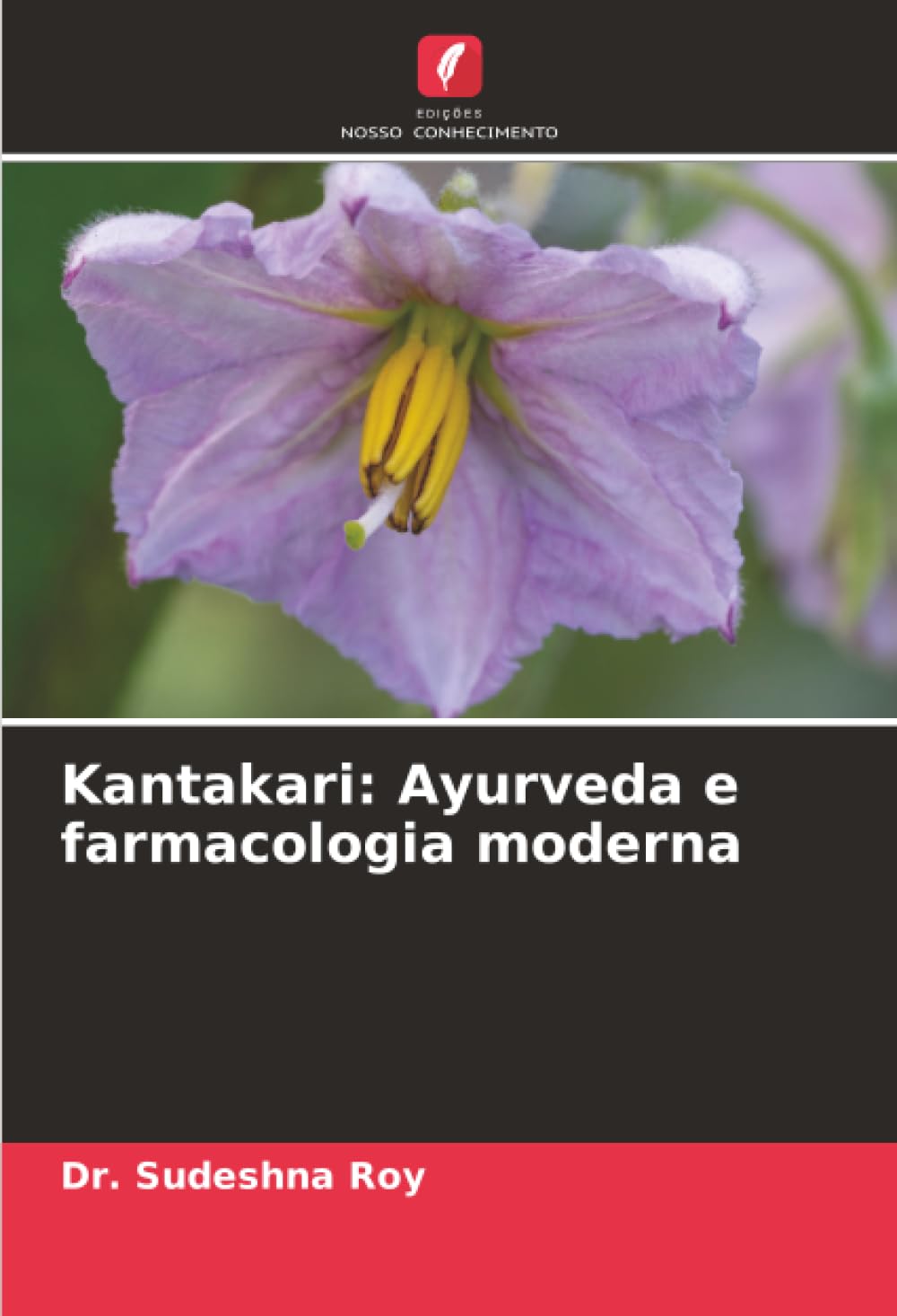 Kantakari: Ayurveda e farmacologia moderna