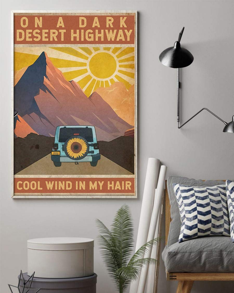 Hippie Jeep Car Poster On A Dark Desert Highway Cool Wind In My Hair Vintage Poster Jeep Car Vintage Poster Love Adventure Poster Metal Tin Sign Poster 8x12 inches