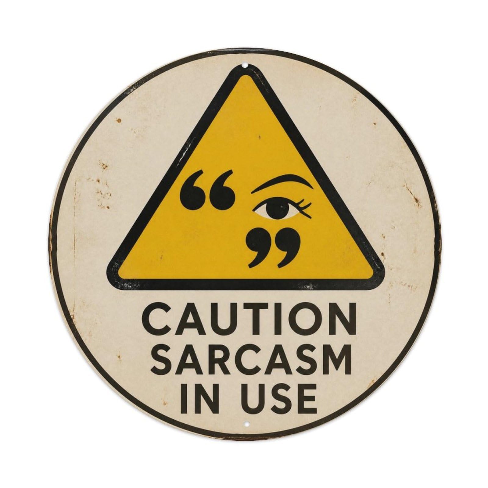 Olyhtr 8X8inch Classic Style Dry Wit Comedy Lettering British Screenprint Style Metal Tin Sign