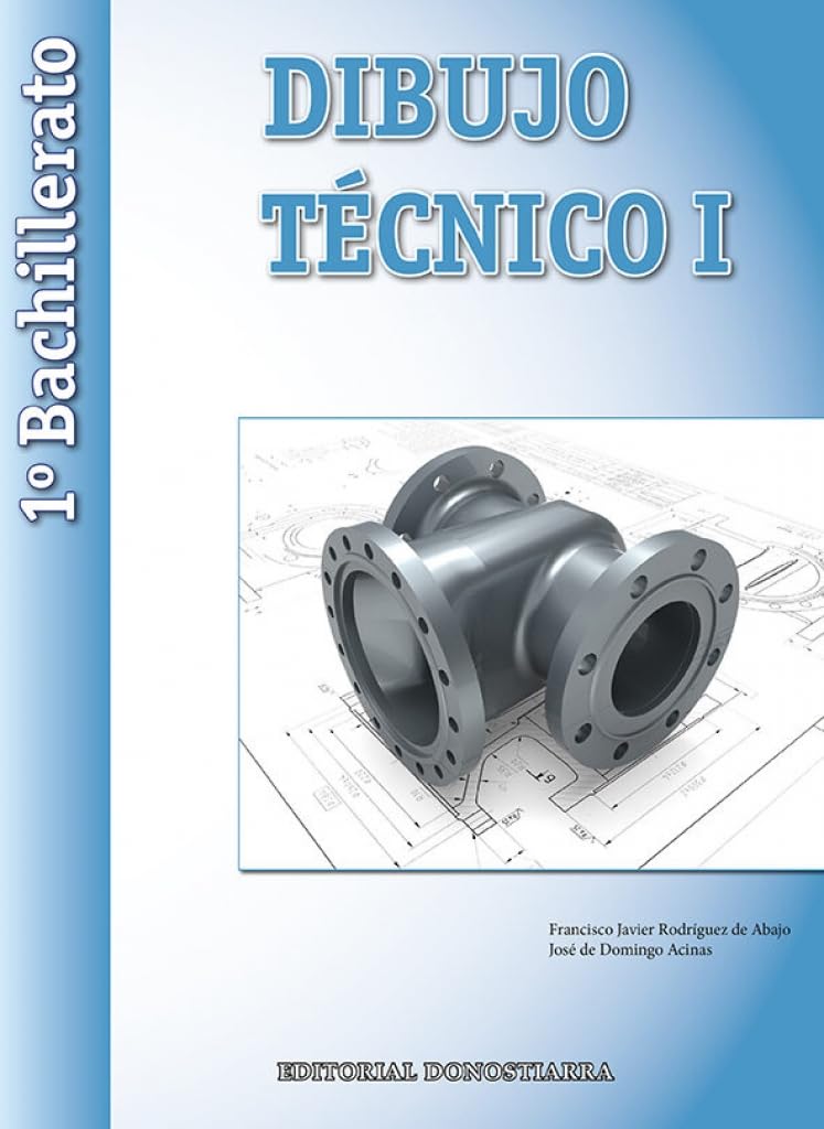 Dibujo Técnico I - 1º Bachillerato - 9788470634949 (SIN COLECCION)
