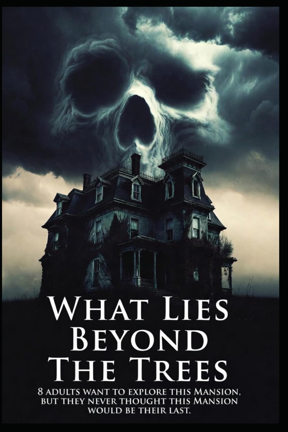 What Lies Beyond The Trees: Horror | Haunting | Crime | Spooky