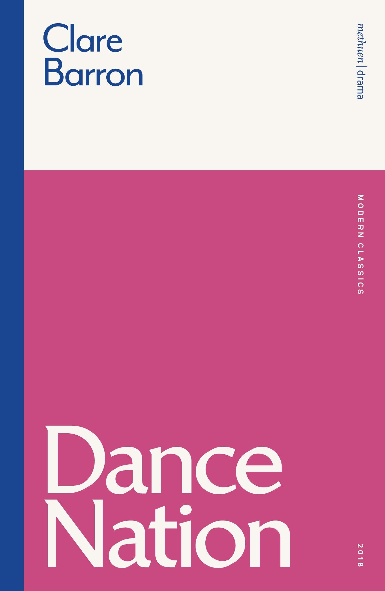 Dance Nation (Modern Classics)