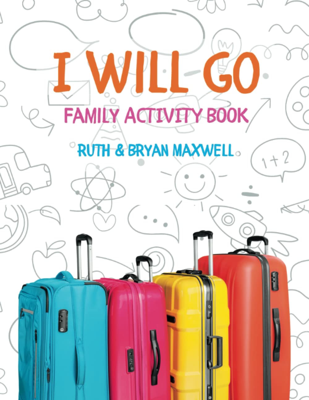 I Will Go Family Activity Book
