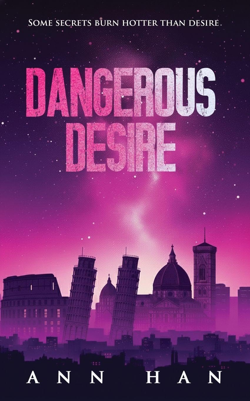 Dangerous Desire: A steamy contemporary romance (secret identity, forbidden romance): 3 (Pure Desire)