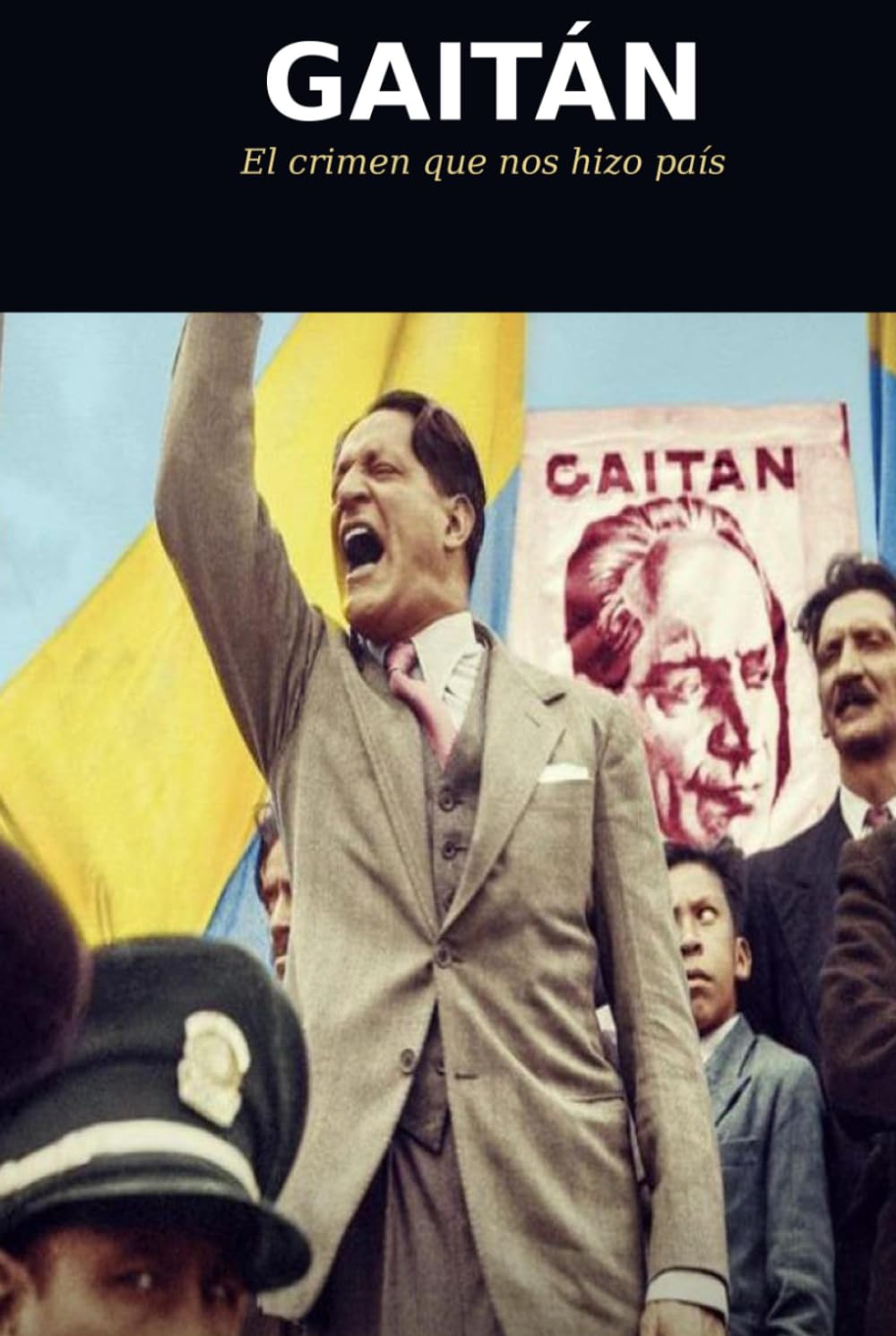 GAITÁN: El crimen que nos hizo país