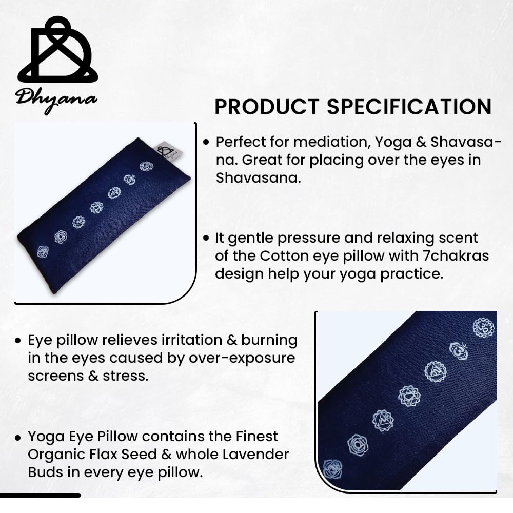 Dhyana Yoga Eye Pillow with 7 Chakras Design, enriched with Lavender & Flax Seeds | Head Ache & Insomnia Relief | Cotton Fabric 1