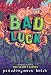 Bad Luck (The Bad Books)