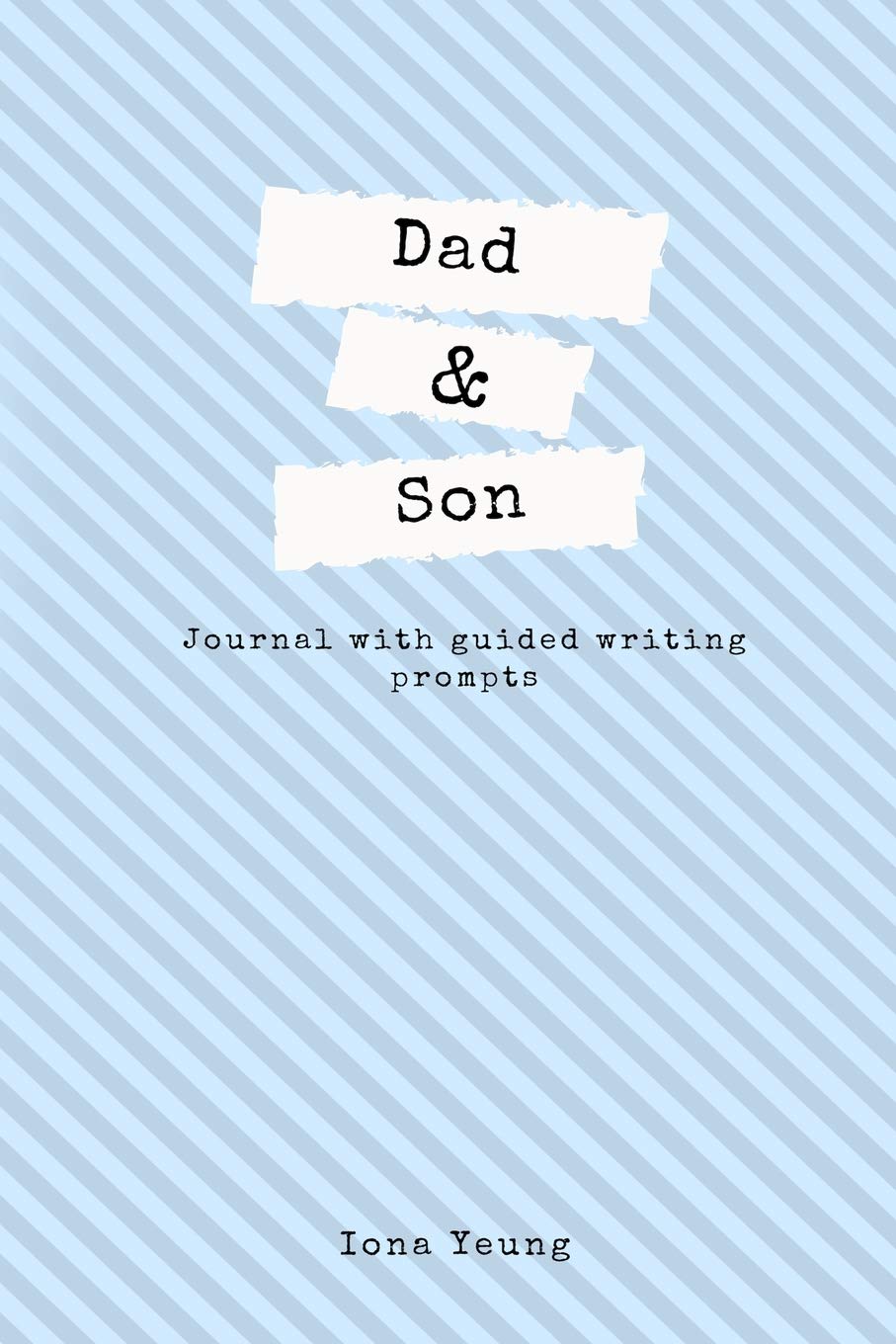 Dad & Son Journal with Guided Writing Prompts