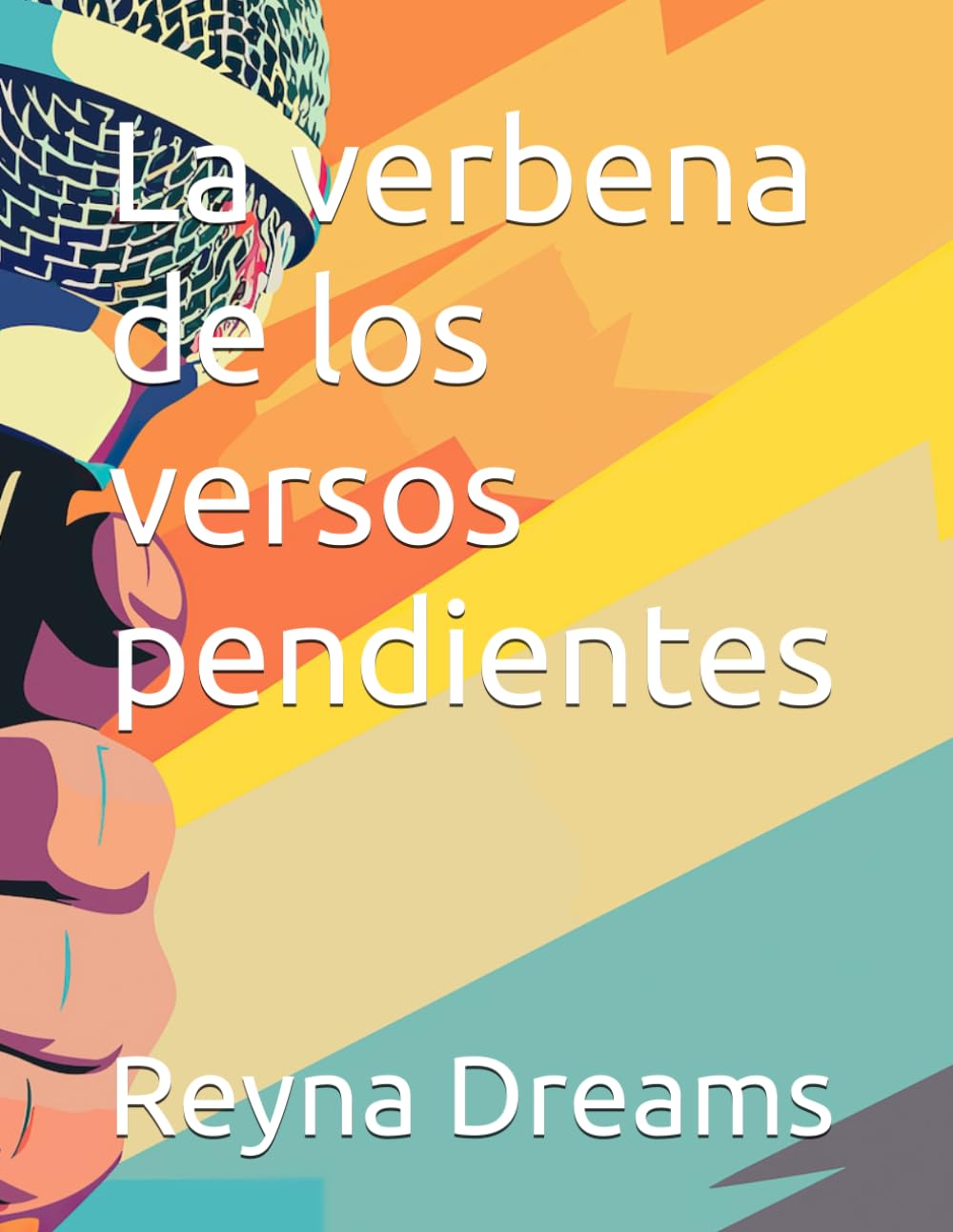 La verbena de los versos pendientes