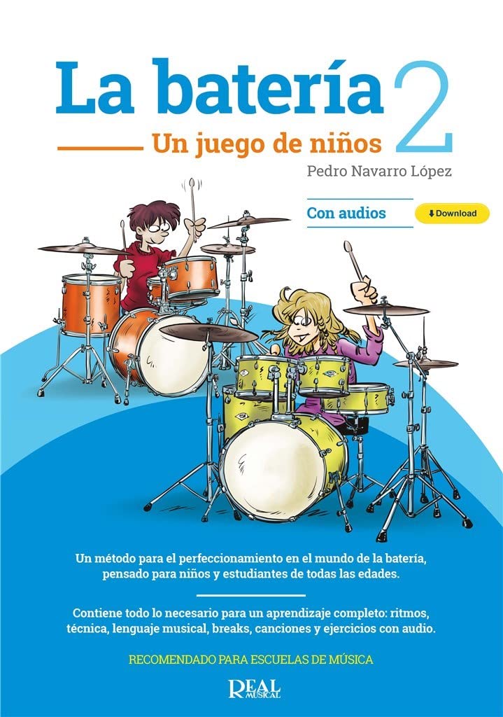 LA BATERIA 2 UN JUEGO DE NIÑOS