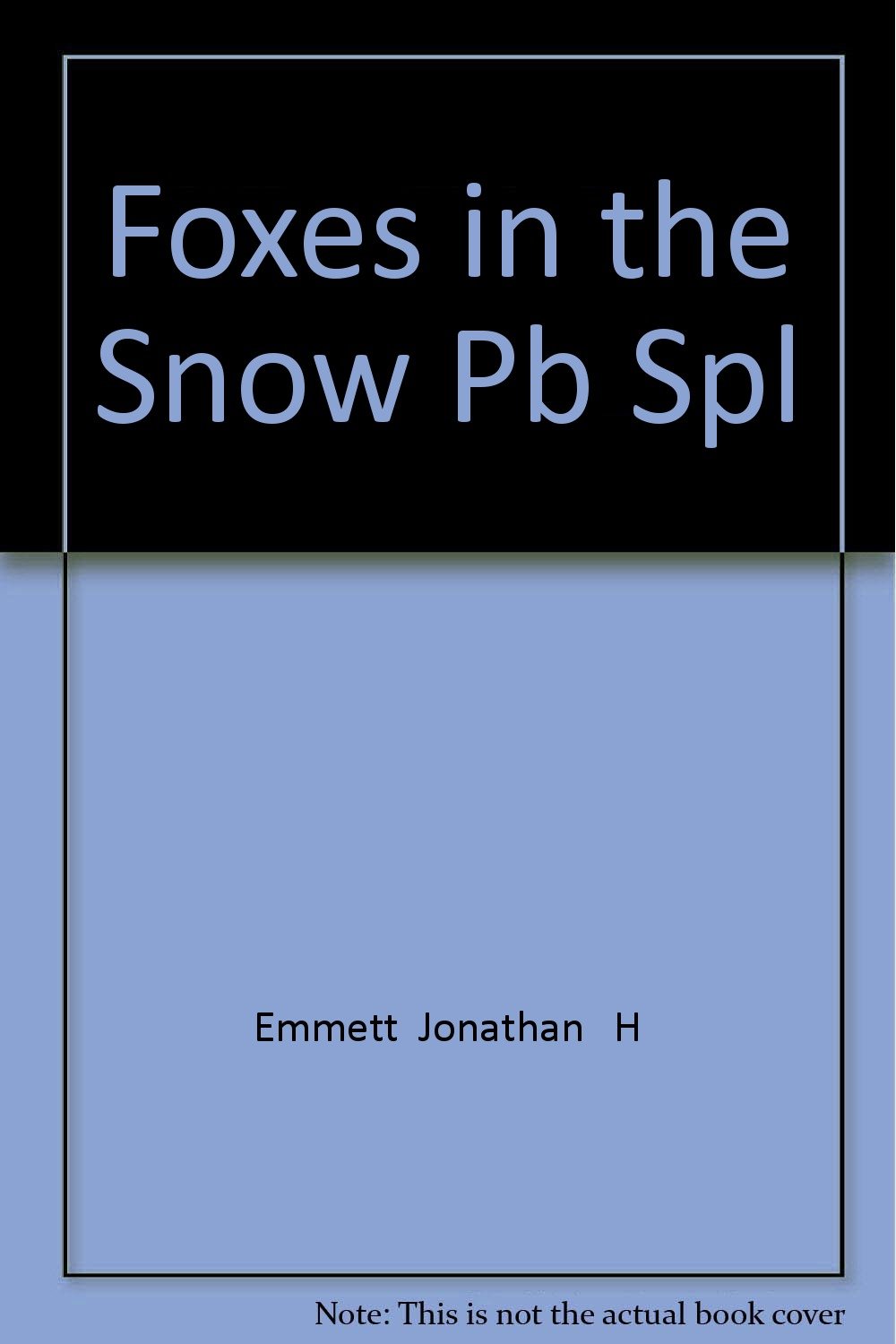 Foxes in the Snow Pb Spl