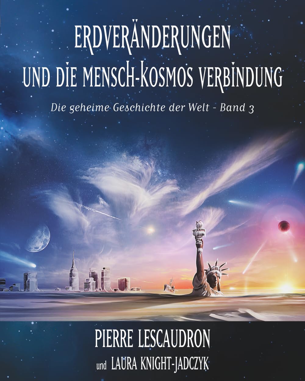Erdveränderungen und die Mensch-Kosmos Verbindung