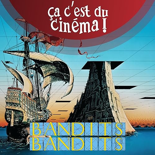 BANDITS, BANDITS avec Loran Gouy