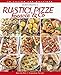 Rustici, pizze, focacce & Co (In cucina con passione)
